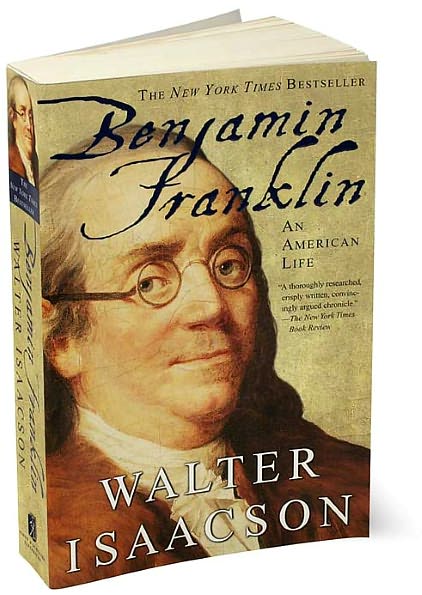 Benjamin Franklin: An American Life - Walter Isaacson - Livros - Simon & Schuster - 9780743258074 - 19 de agosto de 2004