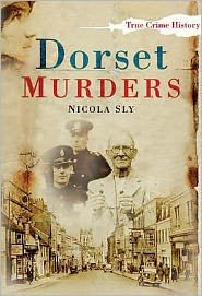 Cover for Nicola Sly · Dorset Murders (Paperback Book) (2008)