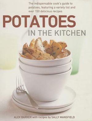 Cover for Alex Barker · Potatoes in the Kitchen (Hardcover Book) (2012)