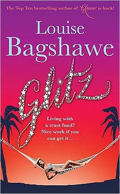 Cover for Louise Bagshawe · Glitz (Paperback Book) (2008)