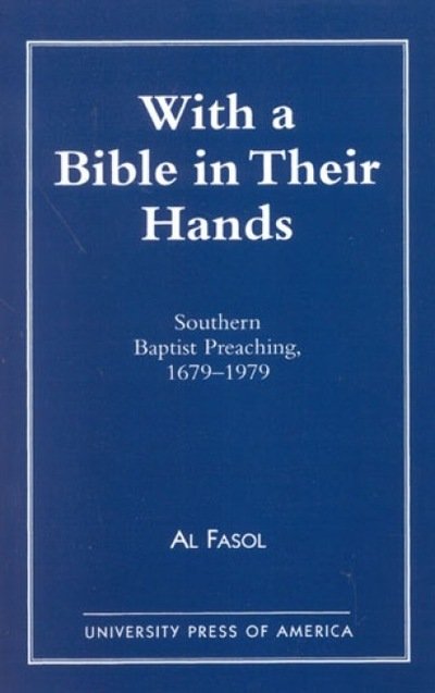 Cover for Al Fasol · With A Bible In Their Hands (Taschenbuch) (1998)