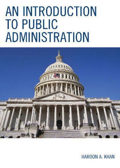 Cover for Haroon A. Khan · An Introduction to Public Administration (Paperback Book) (2008)