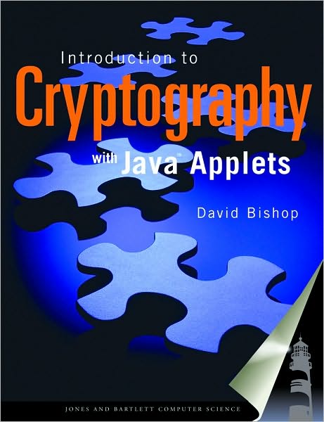 Cover for David Bishop · An Introduction to Cryptography with Java Applets (Hardcover Book) (2002)