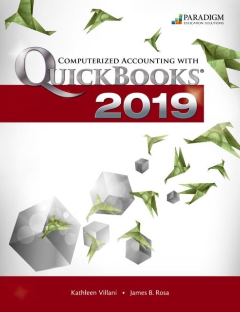 Cover for Paradigm Education Solutions · Computerized Accounting with QuickBooks Online 2019 - Desktop Edition: Text (Paperback Bog) (2019)