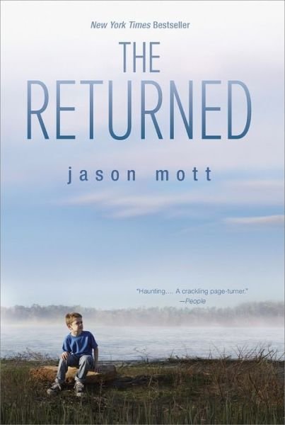 Cover for Jason Mott · The Returned (Paperback Book) (2014)