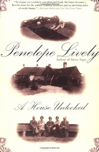 Cover for Penelope Lively · A House Unlocked (Taschenbuch) [First Trade Paper edition] (2003)