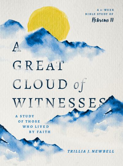 Cover for Trillia J. Newbell · Great Cloud of Witnesses, A (Paperback Book) (2021)