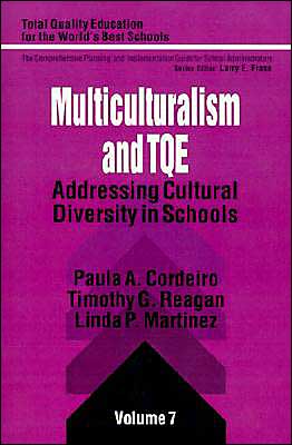 Cover for Paula A. Cordeiro · Multiculturalism and TQE: Addressing Cultural Diversity in Schools - Total Quality Education for the World (Paperback Bog) (1994)