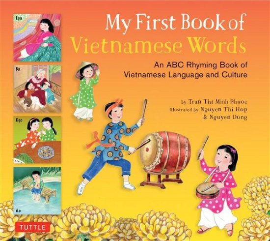 Cover for Phuoc Thi Minh Tran · My First Book of Vietnamese Words: An ABC Rhyming Book of Vietnamese Language and Culture - My First Words (Gebundenes Buch) (2017)