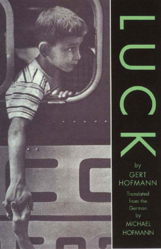 Cover for Gert Hofmann · Luck (Paperback Book) [New edition] (2005)