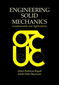 Cover for Abdel-Rahman A. Ragab · Engineering Solid Mechanics: Fundamentals and Applications (Hardcover Book) (1998)