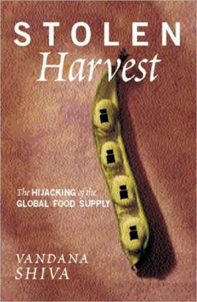 Cover for Vandana Shiva · Stolen Harvest (Paperback Book) (2000)
