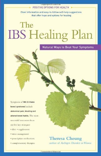 Cover for Theresa Cheung · The Ibs Healing Plan: Natural Ways to Beat Your Symptoms (Positive Options for Health) (Taschenbuch) (2008)