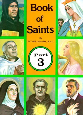Cover for Lawrence G. Lovasik · Book of Saints, Part 3 (Paperback Bog) (1982)