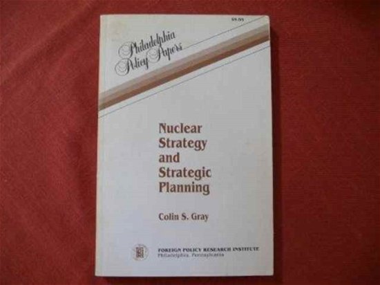 Cover for Colin S. Gray · Nuclear Strategy and Strategic Planning (Paperback Book) (1990)