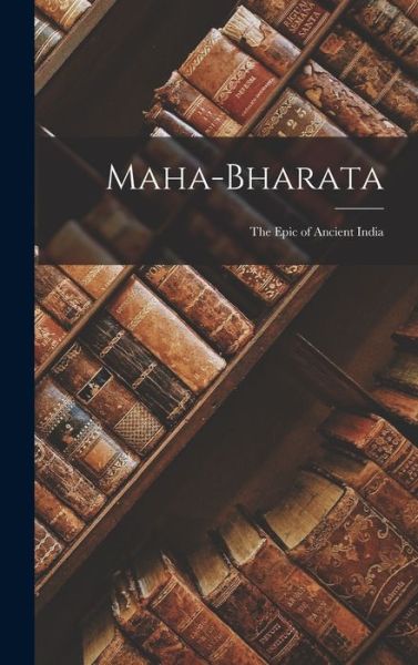 Cover for Anonymous · Maha-Bharata (Book) (2022)