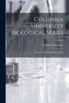 Cover for Columbia University · Columbia University Biological Series (Paperback Book) (2022)