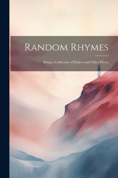 Anonymous · Random Rhymes (Buch) (2023)