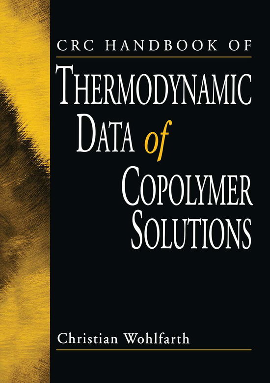 Cover for Christian Wohlfarth · CRC Handbook of Thermodynamic Data of Copolymer Solutions (Paperback Book) (2021)