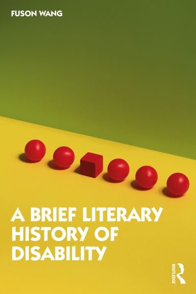 Cover for Fuson Wang · A Brief Literary History of Disability (Paperback Book) (2022)