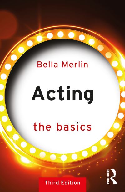 Cover for Bella Merlin · Acting: The Basics - The Basics (Taschenbuch) (2023)