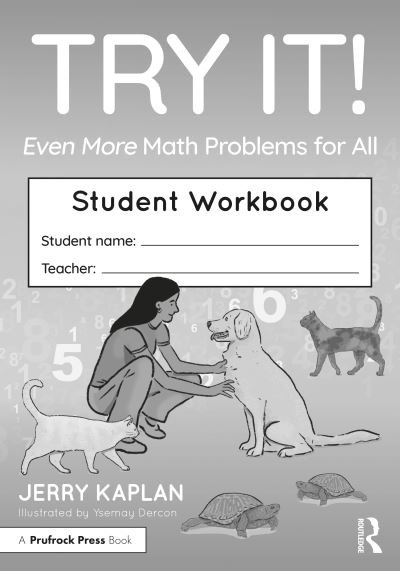 Cover for Jerry Kaplan · Try It! Even More Math Problems for All: Student Workbook (Taschenbuch) (2024)