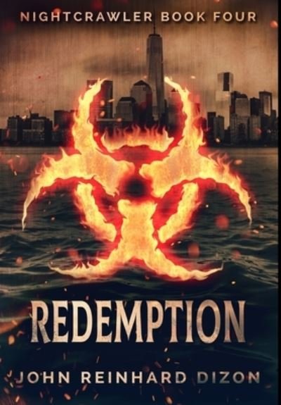 Cover for John Reinhard Dizon · Redemption Premium Hardcover Edition (Hardcover Book) (2021)