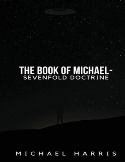Cover for Michael Harris · Book of Michael - Sevenfold Doctrine (Buch) (2023)