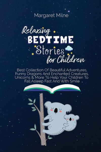 Cover for Margaret Milne · Relaxing Bedtime Stories for Children (Book) (2023)
