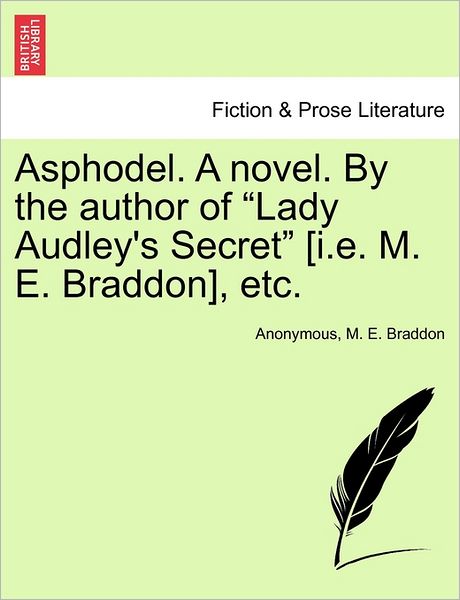 Cover for Anonymous · Asphodel. a Novel. by the Author of (Paperback Book) (2011)
