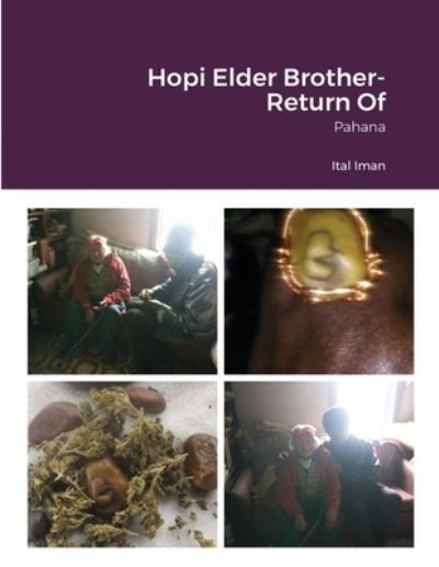 Cover for Ital Iman · Hopi Elder Brother- Return Of (Paperback Book) (2021)