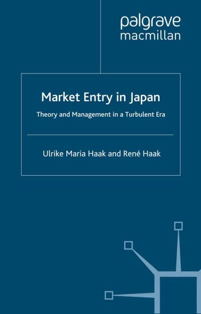 Cover for Haak · Market Entry in Japan (Bog) (2008)