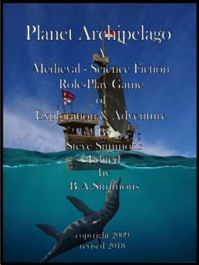 Cover for Steve Simmons · Planet Archipelago Basic Rules (Paperback Book) (2018)
