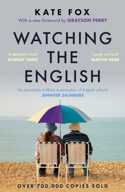 Cover for Kate Fox · Watching the English: The Hidden Rules of English Behaviour (Paperback Book) (2025)