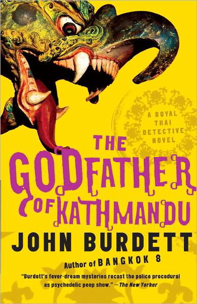 Cover for John Burdett · The Godfather of Kathmandu: a Royal Thai Detective Novel (4) (Vintage Crime / Black Lizard) (Paperback Book) [Reprint edition] (2011)