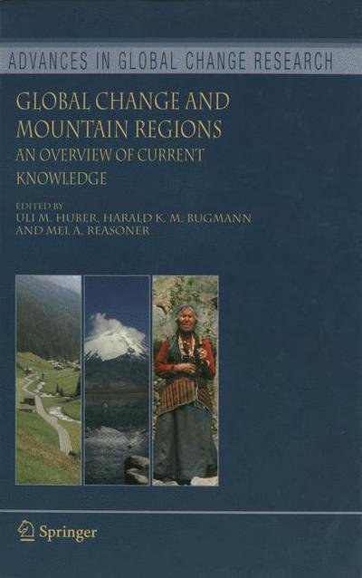 Cover for Uli M Huber · Global Change and Mountain Regions: An Overview of Current Knowledge - Advances in Global Change Research (Pocketbok) [2005 edition] (2005)