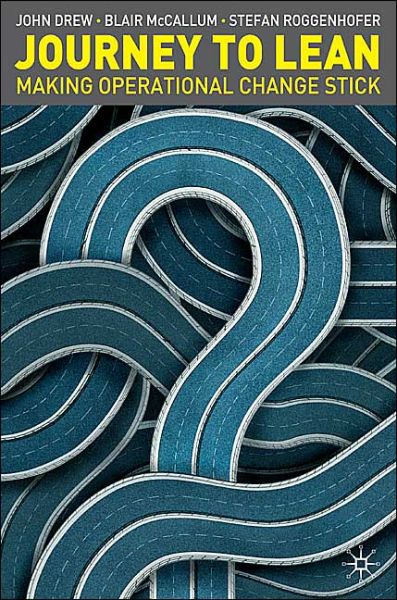 Journey to Lean - John Drew - Livros - Palgrave USA - 9781403913074 - 24 de março de 2004