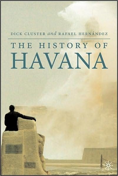 Cover for Cluster · The History of Havana (Buch) (2006)