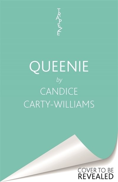 Cover for Candice Carty-Williams · Queenie: Now a Channel 4 series (Pocketbok) (2020)