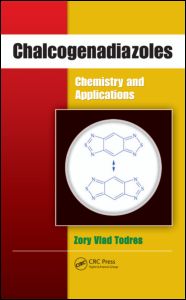 Cover for Zory Vlad Todres · Chalcogenadiazoles: Chemistry and Applications (Hardcover Book) (2011)