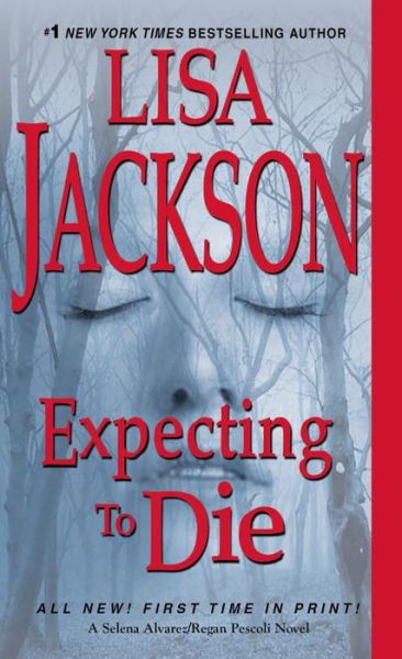 Cover for Lisa Jackson · Expecting To Die (Paperback Book) (2017)