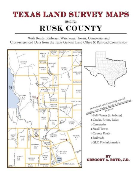 Cover for Gregory a Boyd J.d. · Texas Land Survey Maps for Rusk County (Paperback Book) (2010)