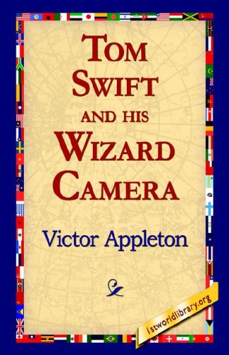 Cover for Victor II Appleton · Tom Swift and His Wizard Camera (Paperback Book) (2005)