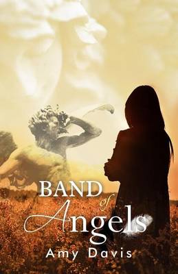 Cover for Amy Davis · Band of Angels (Paperback Book) (2012)