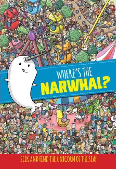Cover for Peter Pauper Press Inc · Where's the Narwhal? (Seek and Find) (Hardcover Book) (2020)