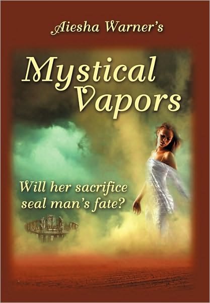 Cover for Aiesha Warner · Mystical Vapors (Pocketbok) (2010)
