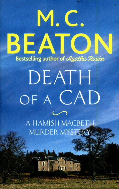 Cover for M.C. Beaton · Death of a Cad - Hamish Macbeth (Paperback Book) (2017)