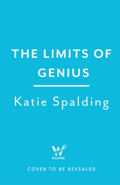 Cover for Katie Spalding · The Limits of Genius: The Surprising Stupidity of the World's Greatest Minds (Paperback Book) (2023)