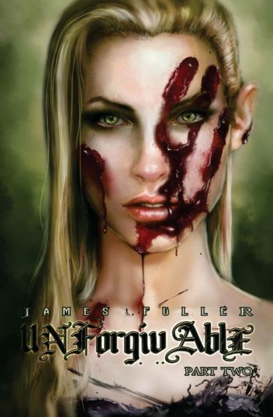 Cover for James Fuller · Unforgivable II (Paperback Book) (2012)