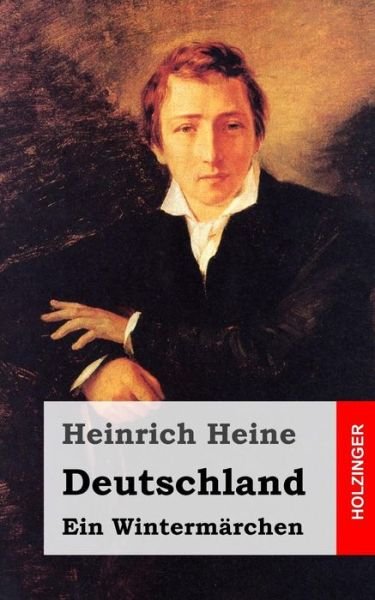 Cover for Heinrich Heine · Deutschland. Ein Wintermarchen (Paperback Book) (2013)